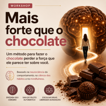 MAIS FORTE QUE O CHOCOLATE